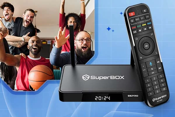 SuperBox Streaming Experience